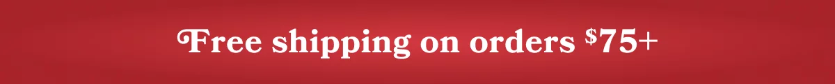 Free shipping on orders over $75