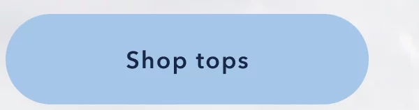 Shop tops