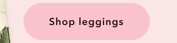 Shop leggings