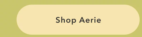 Shop Aerie
