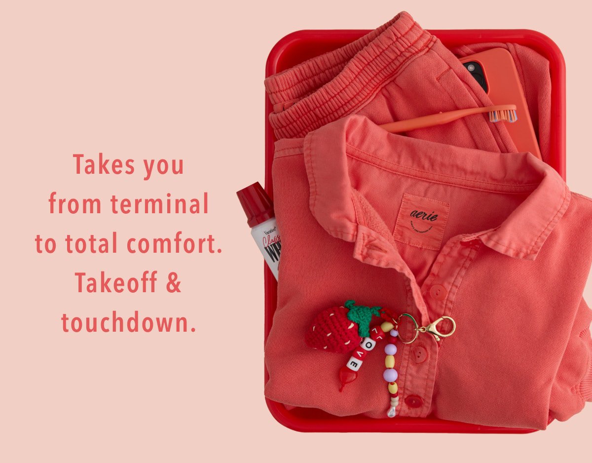 Takes you from terminal to total comfort. Takeoff & touchdown.