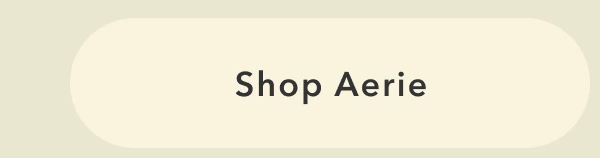 Shop Aerie