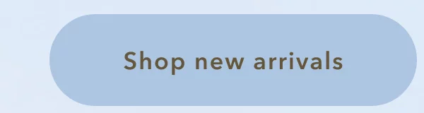 Shop new arrivals