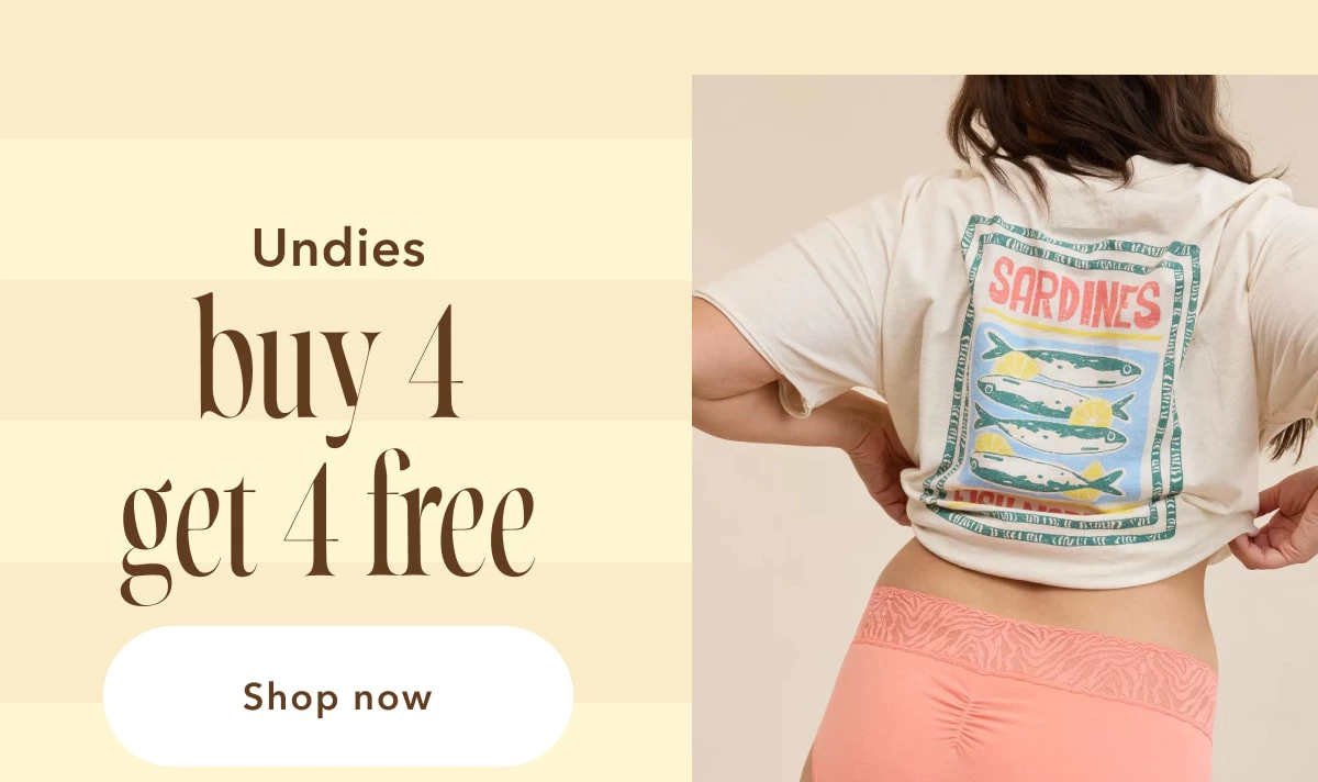 Undies buy 4 get 4 free | Shop now