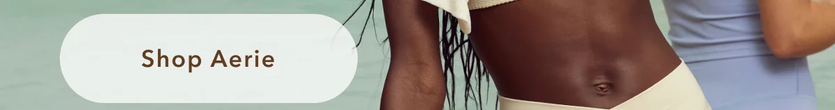 Shop Aerie