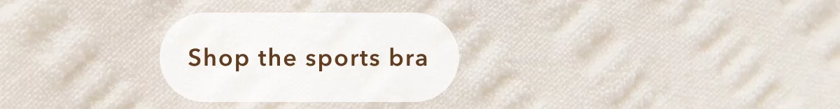 Shop sports bras