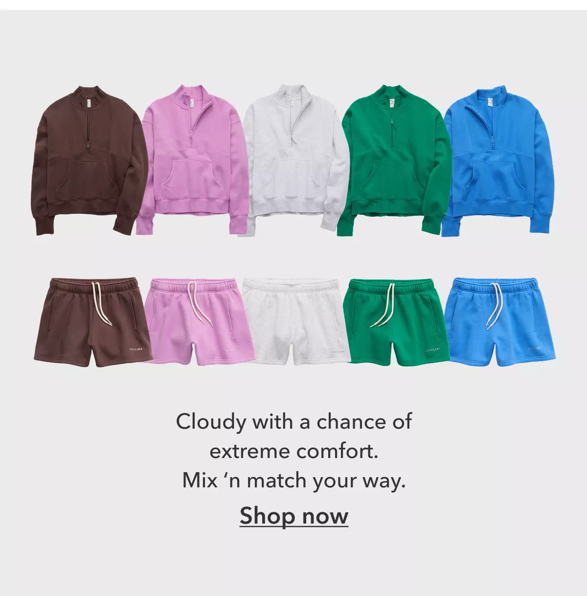 Cloudy with a chance of extreme Mix 'n match your way. Shop now
