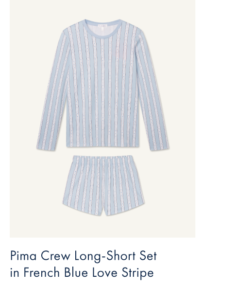 Pima Crew Long-Short Set in French Blue Love Stripe