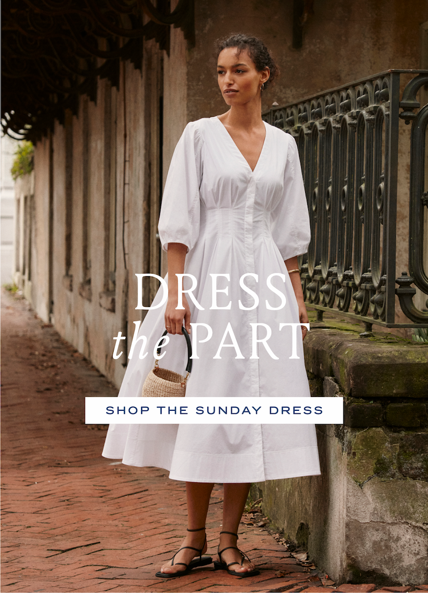 DRESS the PART SHOP THE SUNDAY DRESS