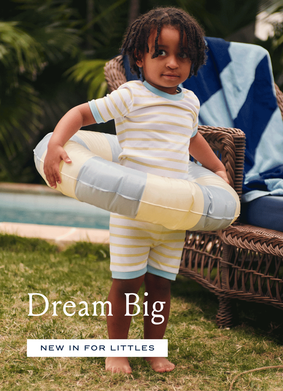 Dream Big NEW IN FOR LITTLES