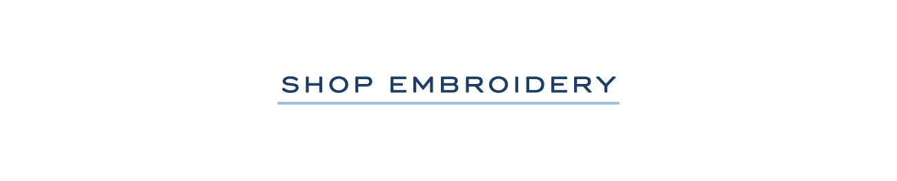 SHOP EMBROIDERY