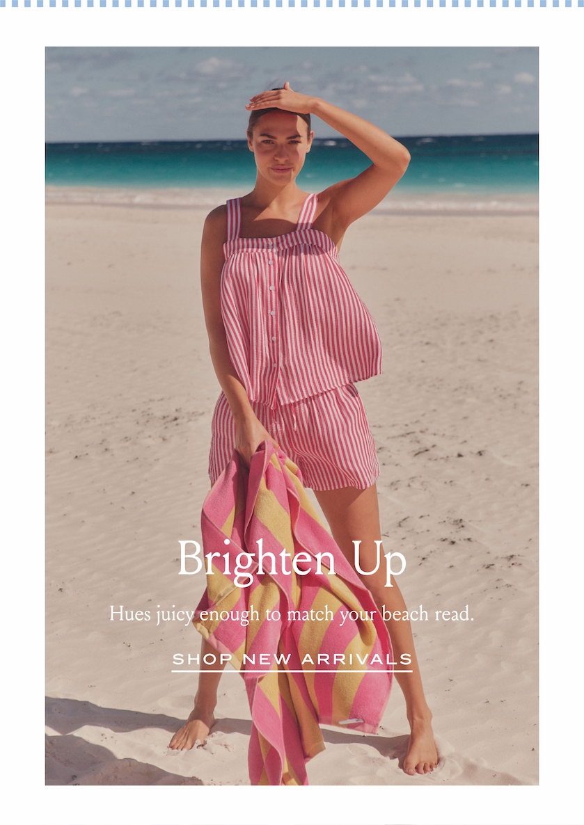 Brighten Up Hues juicy enough to match your beach read. SHOP NEW ARRIVALS
