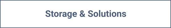 Storage & solutions
