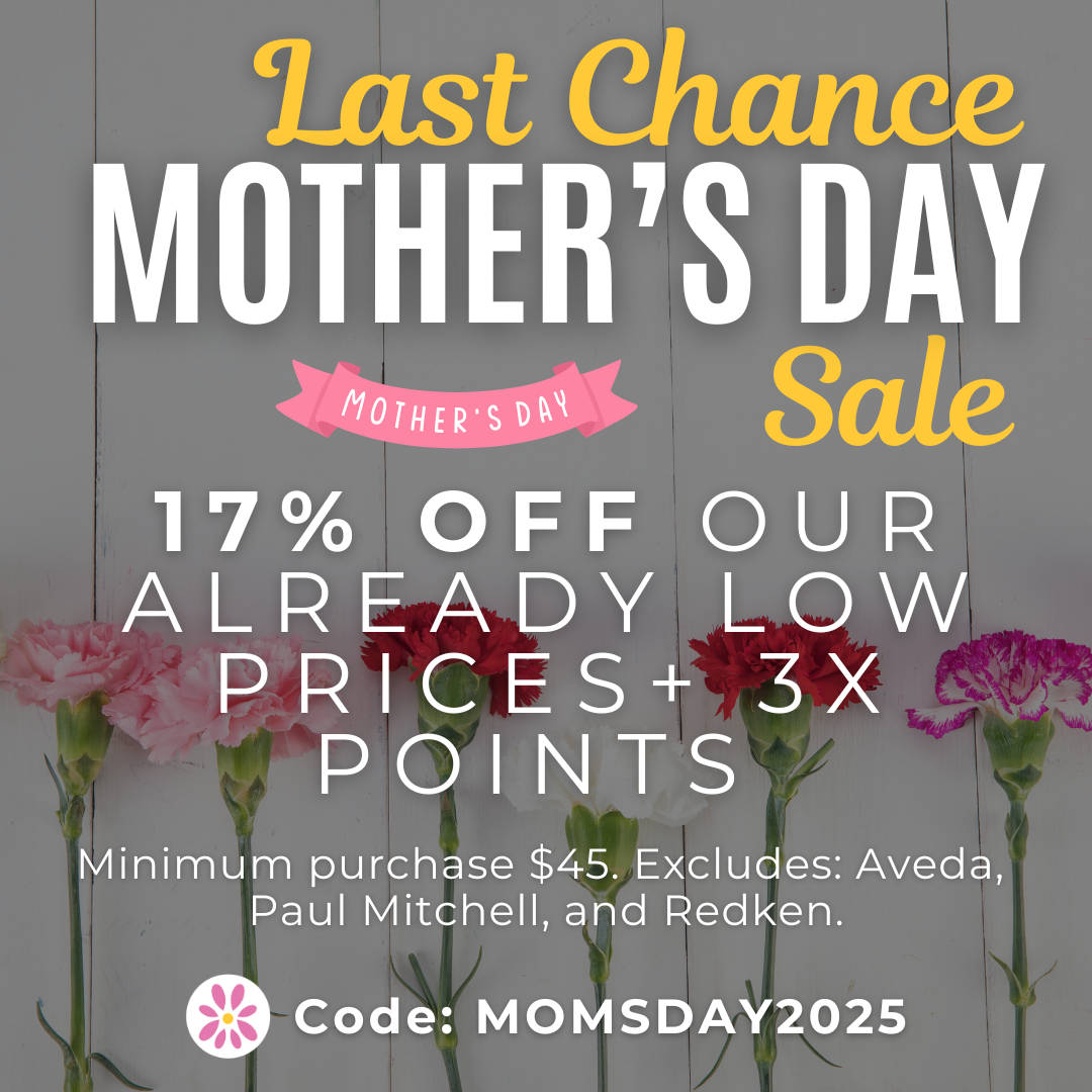 🌸 Mother's Day Sale- Last Chance, Ends Today! 17% Off Our Already Low Prices + 3x points + free shipping