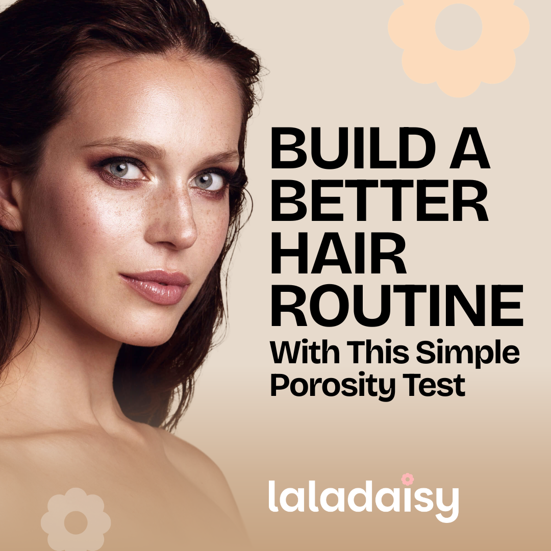 Build a Better Hair Routine with This Simple Porosity Test