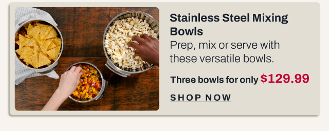 Stainless steel mixing bowls - shop now