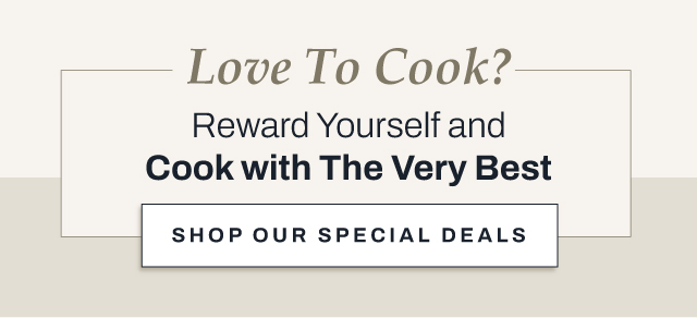 Love to cook? Reward yourself