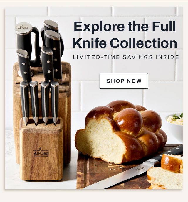 Explore the full knife collection - shop now