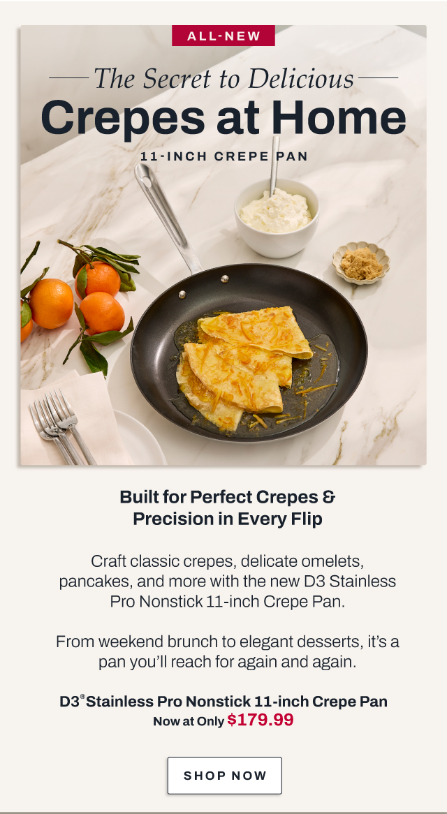 D3 Stainless Pro Nonstick 11 inch crepe pan - shop now