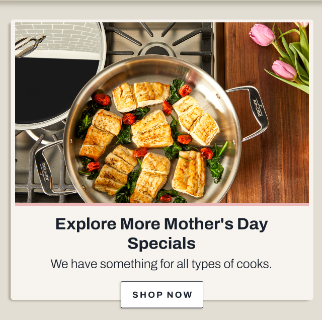 Explore more mother's day specials