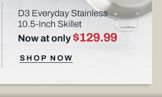 d3 everyday 10.5 inch skillet - shop now