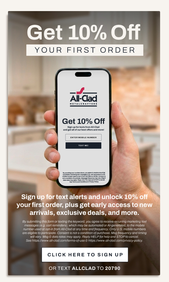 Sign up for text alerts and get 10% off your first order