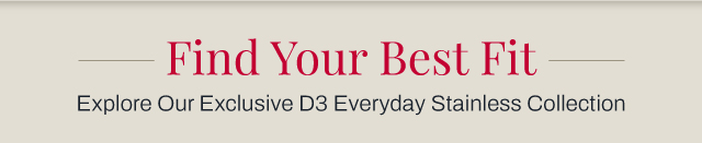 Explore D3 Everyday collection