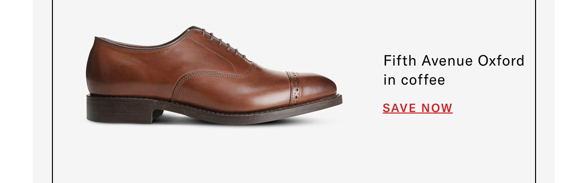 Click Here To Save On The Fifth Avenue Oxford In Coffee.