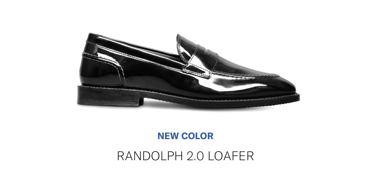 Click here to shop the Randolph 2.0 loafer in the new color black patent.