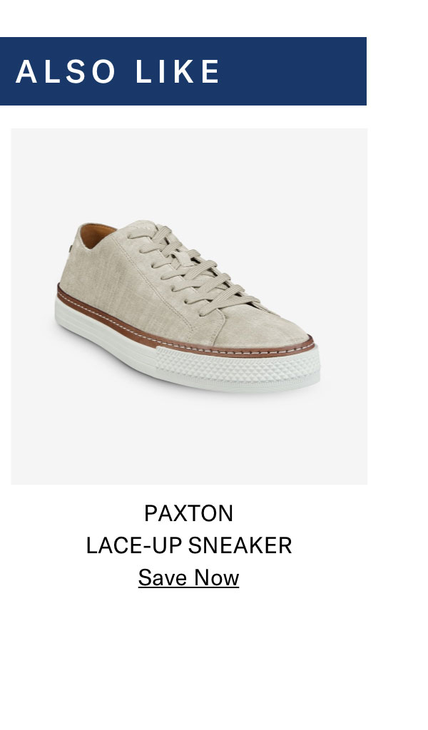 Click Here To Save On The Paxton Lace-up Sneaker.