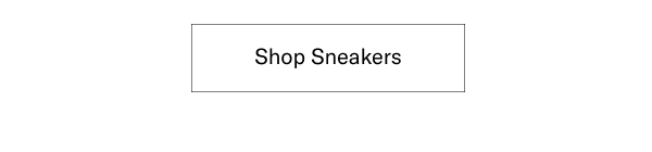 Click Here To Shop All Sneakers.