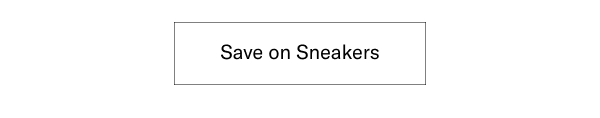 Click Here To Save On Sneakers.