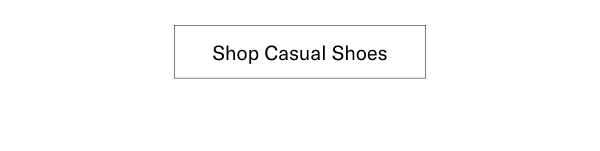 Click Here To Shop Casual Shoes.