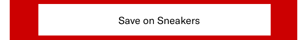 Click Here To Save On Sneakers.