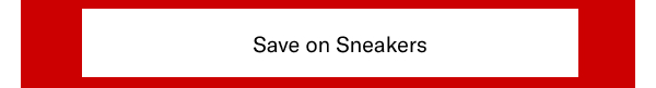 Click Here To Save On Sneakers.