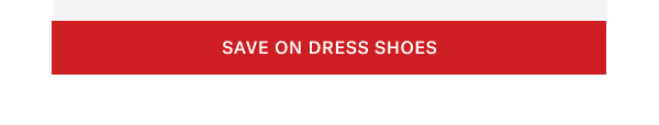 Click Here To Save On Dress Shoes.