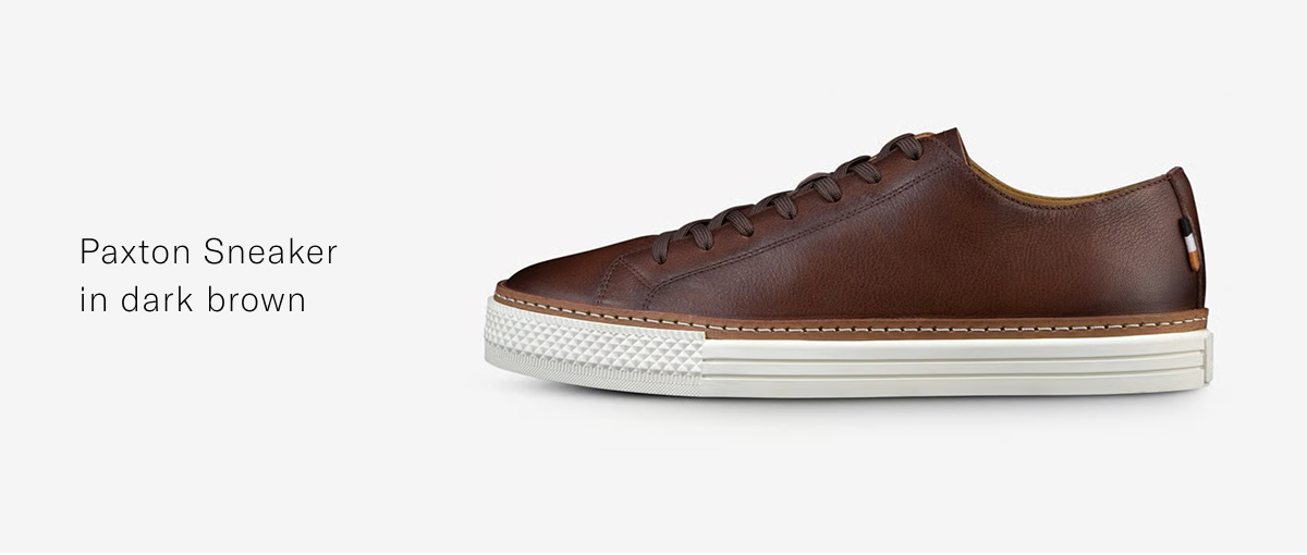 Click here to save on the Paxton Sneaker in dark brown.
