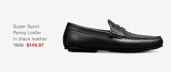 Click Here To Save On The Super Sport Penny Loafer In Black Leather. Regular Price $300, Available For $149.97 During Summer Warehouse Sale.