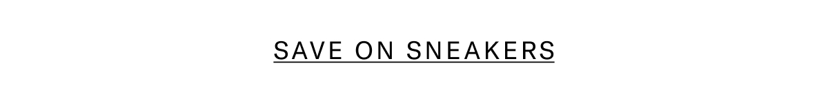 Click Here To Save On Sneakers