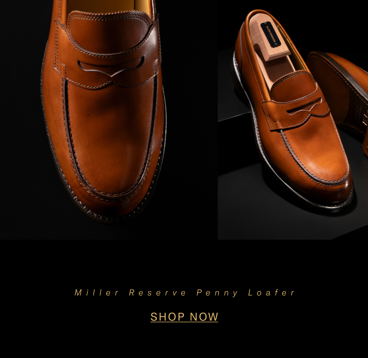 Click Here To Shop The Miller Reserve Penny Loafer In Seven Leather Options Including Natural Polished Calf Leather.