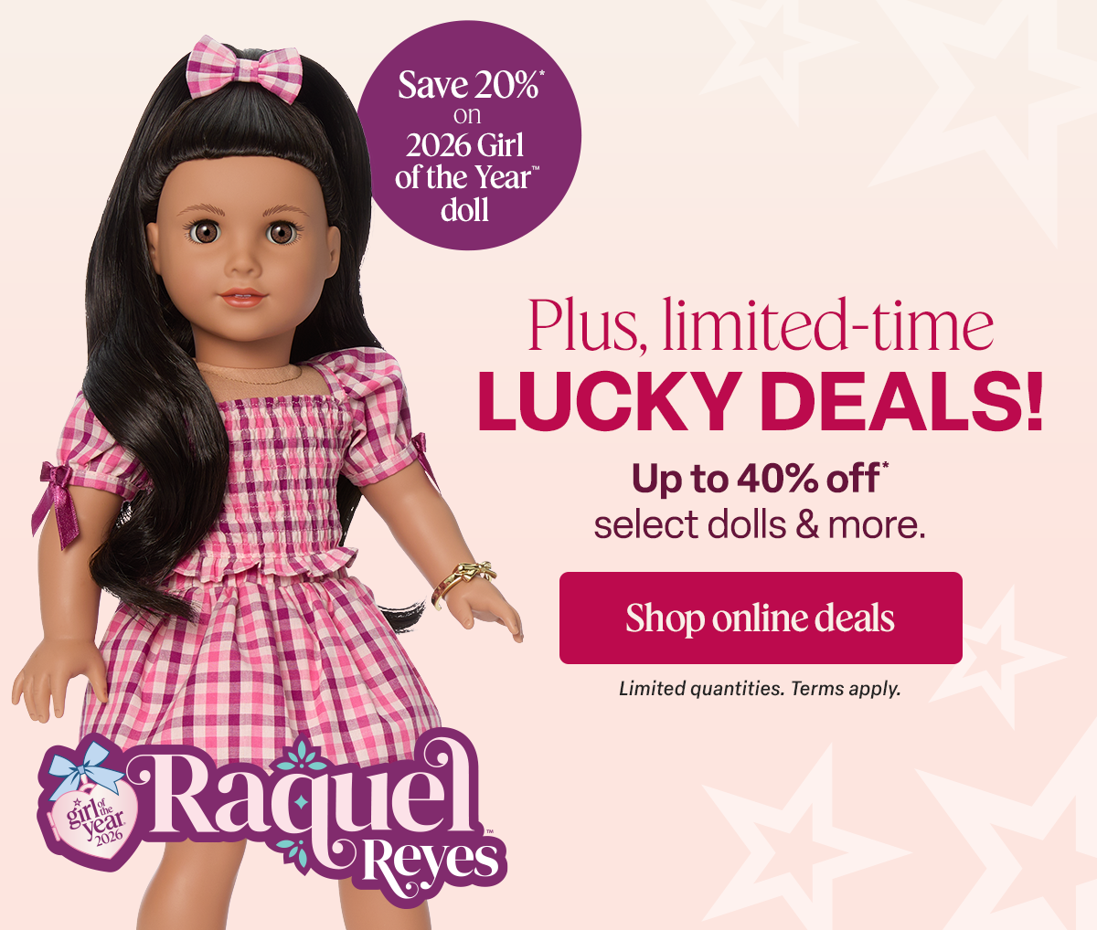 Save 20%* on 2026 Girl of the Year™ doll. Plus, limited-time  LUCKY DEALS! Shop online deals 