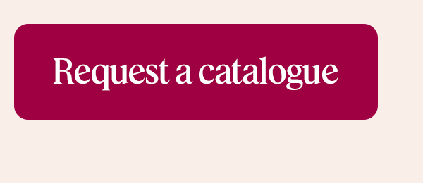 Request a catalogue