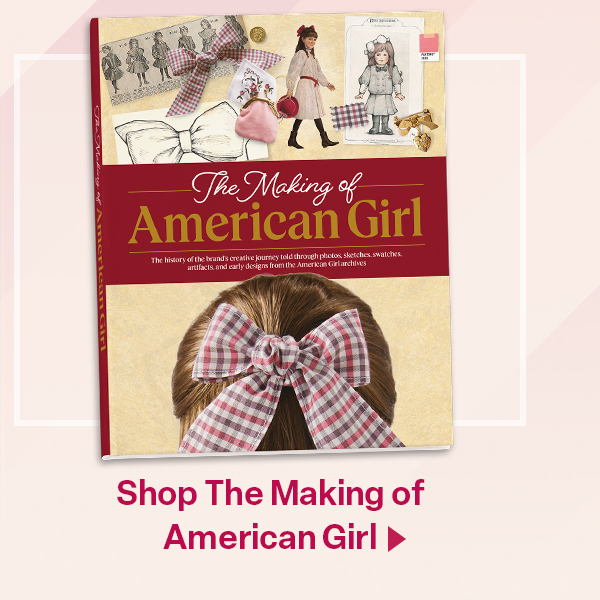 Shop The Making of American Girl 