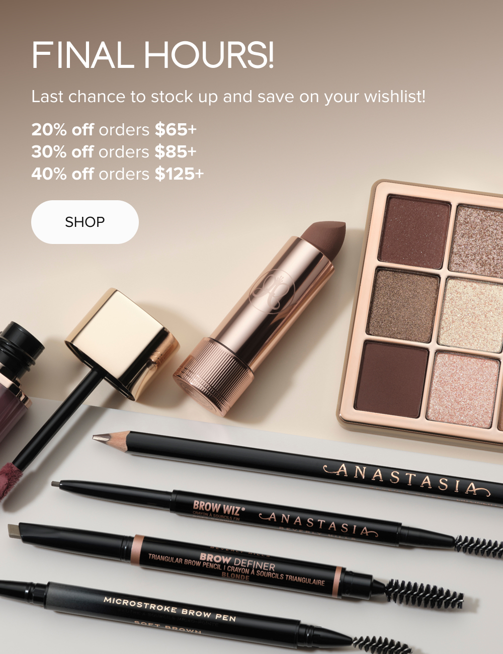Final Hours! Save up to 40%