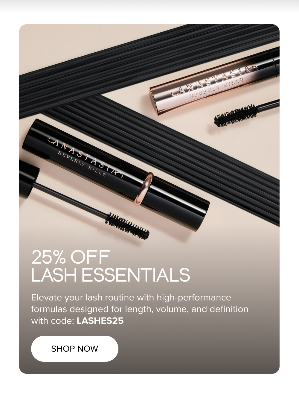 25% off Lash Essentials