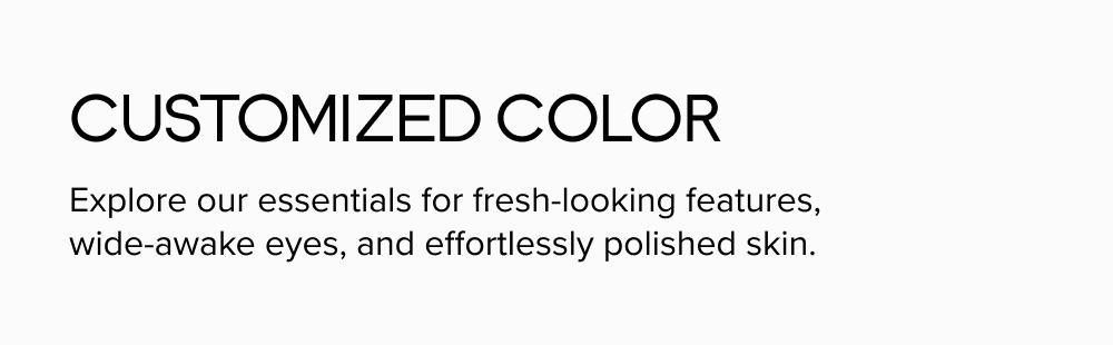Customized Color