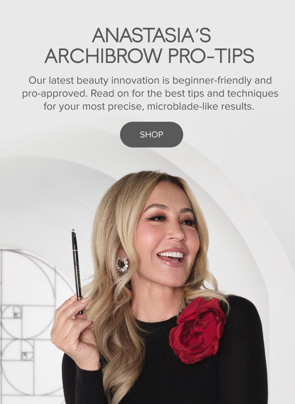 Anastasias ArchiBrow Pro-Tips