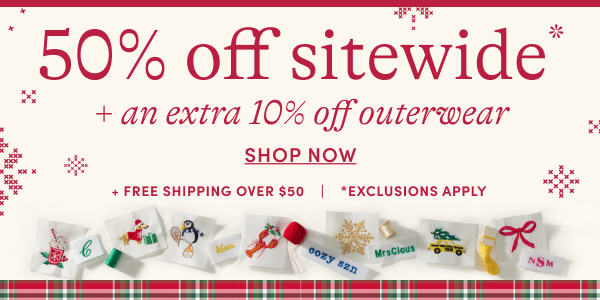 50% off sitewide + extra 10% off outerwear
