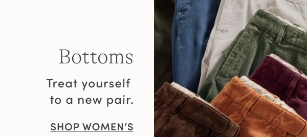 Shop Women's Bottoms