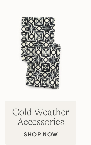 Shop Cold Weather Accessories
